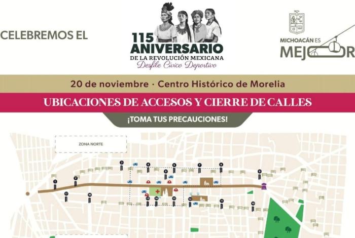 Conoce los cierres viales por el desfile del 20 de noviembre en Morelia: SSP