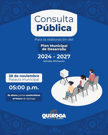 Gobierno de Quiroga convoca al Foro de Consulta Ciudadana para construir un futuro más inclusivo