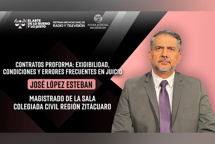 Magistrado José López Esteban explica los contratos proforma en El Arte de lo Bueno y lo Justo