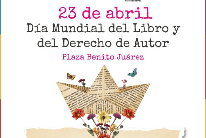 Morelia conmemorará el Día Internacional del Libro con jornada cultural