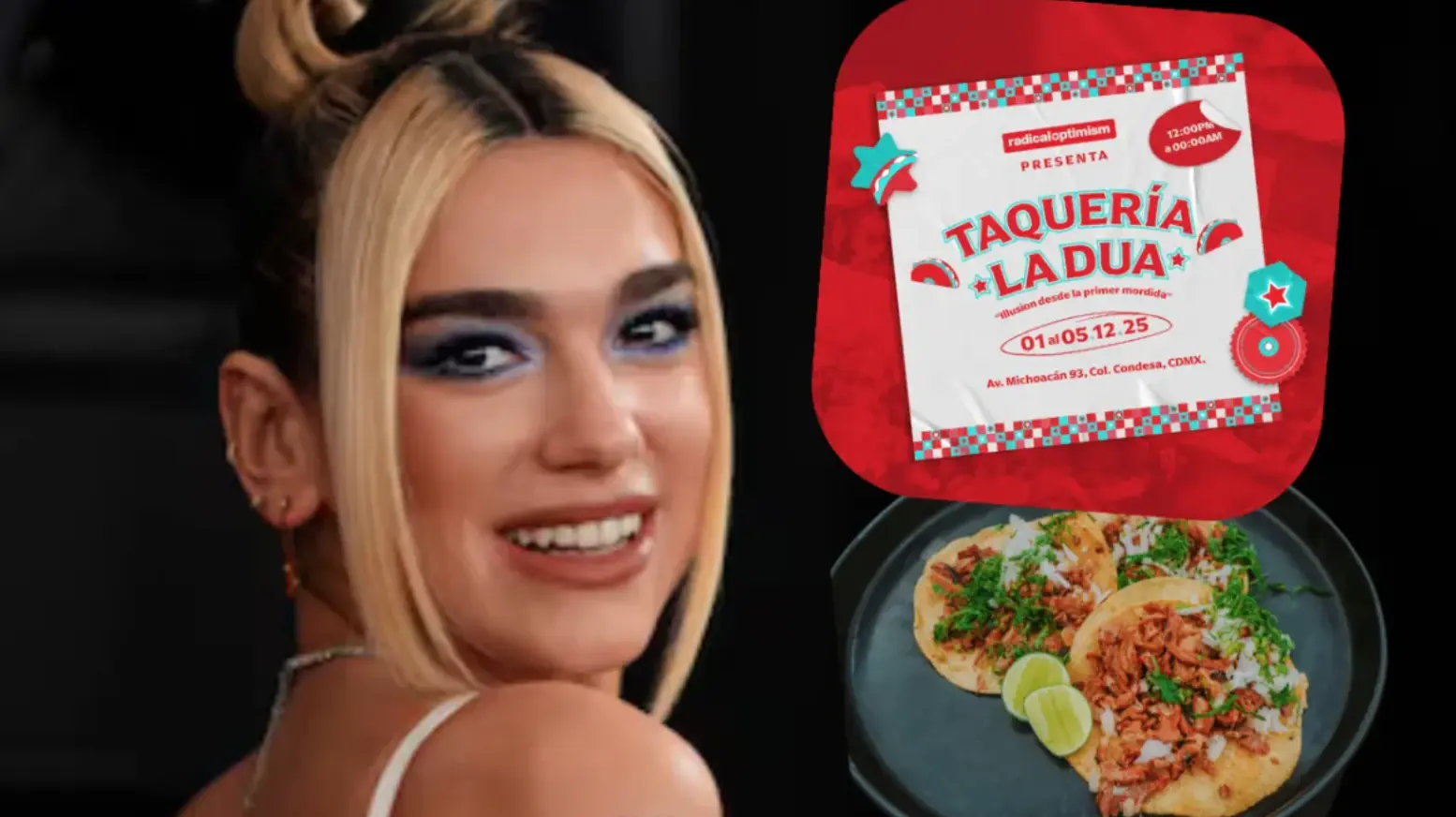  Pop, tacos y fan-experience: así será la taquería temporal de Dua Lipa en CDMX