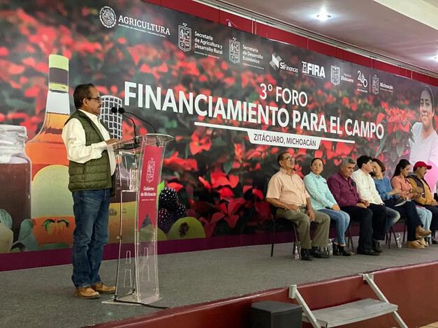 Tercer Foro de Financiamiento Rural en Zitácuaro Impulsa el Sector Agrícola