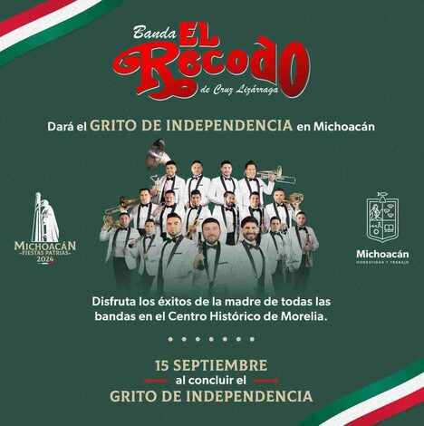 Todo listo para vivir el Grito de Independencia junto a la Banda El Recodo