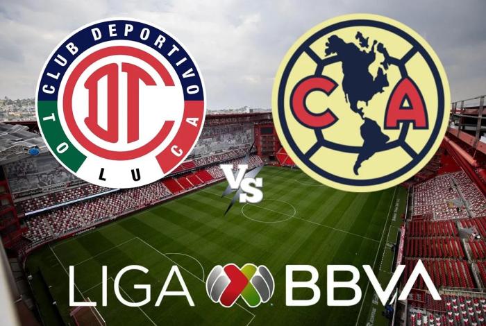 Toluca vs Club América: Horario y transmisión del partido clave para definir liderato en el Apertura 2025