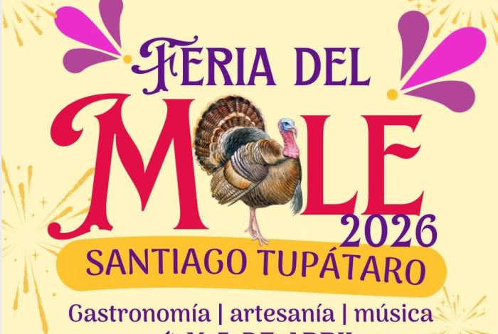 Tupátaro se llenará de sabor con su Feria del Mole 2026: Sectur